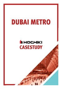 Dubai Metro - Hochiki Case Study